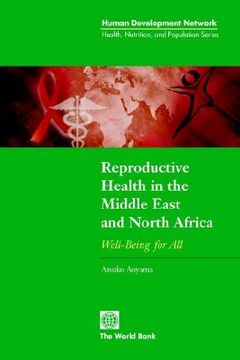 portada reproductive health in the middle east and north africa: well-being for all (in English)