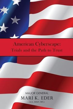 portada American Cyberscape: Trials and the Path to Trust (in English)