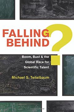 portada Falling Behind?: Boom, Bust, and the Global Race for Scientific Talent