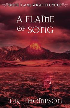 portada A Flame of Song (The Wraith Cycle, 3) 