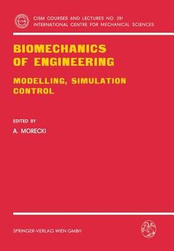 portada biomechanics of engineering: modelling, simulation, control (in English)