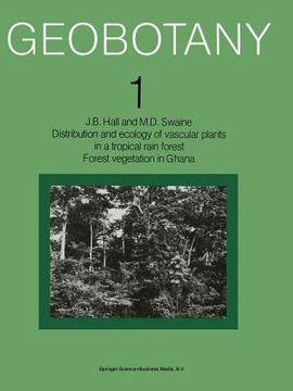 portada Distribution and Ecology of Vascular Plants in a Tropical Rain Forest: Forest Vegetation in Ghana (in English)