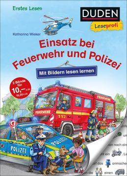 portada Duden Leseprofi - mit Bildern Lesen Lernen: Einsatz bei Feuerwehr und Polizei (en Alemán)