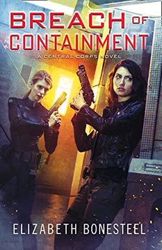 portada Breach of Containment (A Central Corps Novel, Book 3)