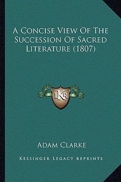 portada a concise view of the succession of sacred literature (1807) (in English)