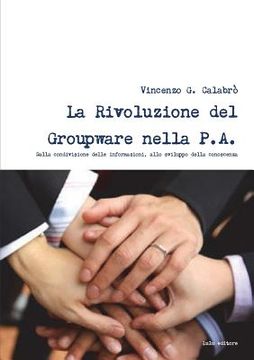 portada La Rivoluzione del Groupware nella PA (en Italiano)
