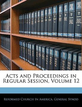 portada acts and proceedings in regular session, volume 12