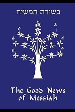 portada The Good News of Messiah (en Inglés)