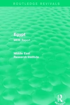 portada Egypt (Routledge Revival): Meri Report (Routledge Revivals: Middle East Research Institute Reports) (en Inglés)