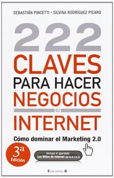 portada 222 Claves Para Hacer Negocios en Internet: Cómo Dominar el Marketing 2. 0