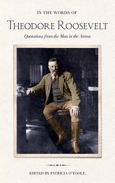 portada in the words of theodore roosevelt