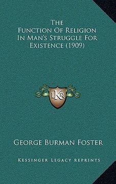 portada the function of religion in man's struggle for existence (1909) (en Inglés)