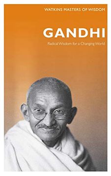 portada Gandhi: Radical Wisdom for a Changing World (Masters of Wisdom) 