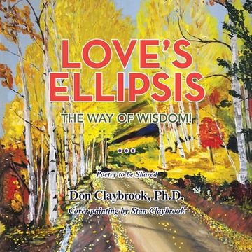 portada Love's Ellipsis: The Way of Wisdom (en Inglés)