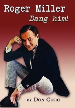 portada Roger Miller: Dang Him! (en Inglés)