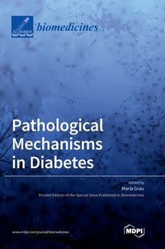 portada Pathological Mechanisms in Diabetes