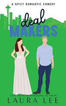 portada Deal Makers (Illustrated Cover Edition): A Brother's Best Friend Romantic Comedy (en Inglés)
