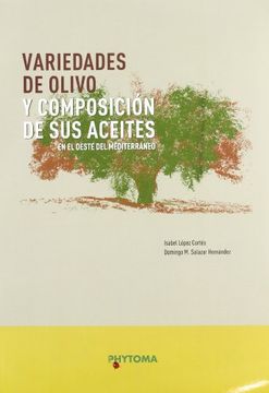 portada Variedades de Olivo y composicion de sus aceites en el oeste del mediterraneo