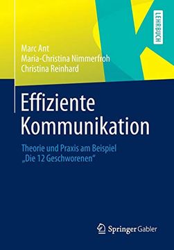portada Effiziente Kommunikation: Theorie und Praxis am Beispiel "Die 12 Geschworenen" (en Alemán)