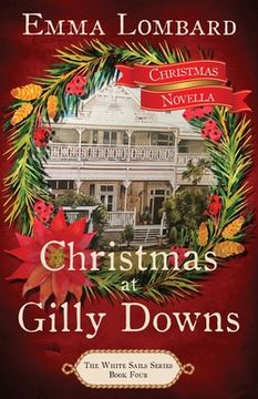 portada Christmas at Gilly Downs (The White Sails Series Book 4) (en Inglés)