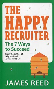 portada The Happy Recruiter: The 7 Ways to Succeed (en Inglés)