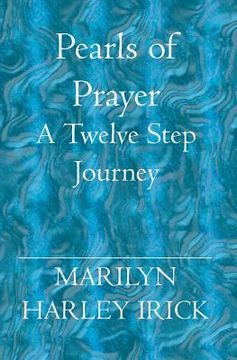 portada Pearls of Prayer: A Twelve Step Journey (en Inglés)