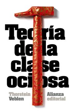 portada Teoria de la Clase Ociosa (in Spanish)