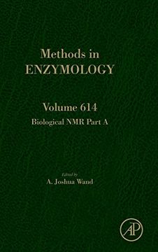 portada Biological nmr Part a, Volume 614 (Methods in Enzymology) (en Inglés)