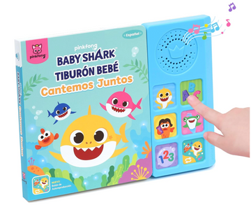 portada Pinkfong Baby Shark Tiburon Bebe Cantemos Juntos Sound Book (Spanish) (in Spanish)