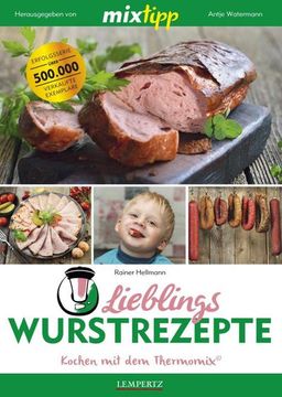 portada Mixtipp: Lieblings-Wurstrezepte (en Alemán)