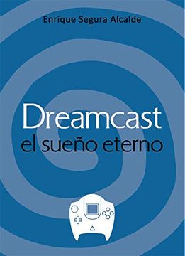 portada Dreamcast el Sueño Eterno