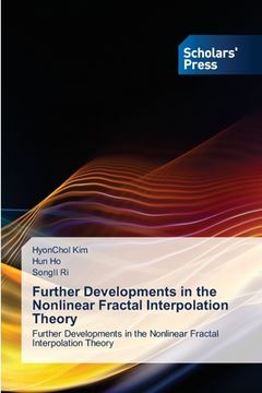 portada Further Developments in the Nonlinear Fractal Interpolation Theory (en Inglés)