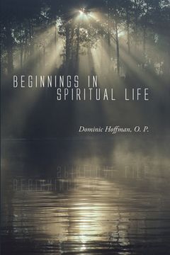portada Beginnings in Spiritual Life (en Inglés)
