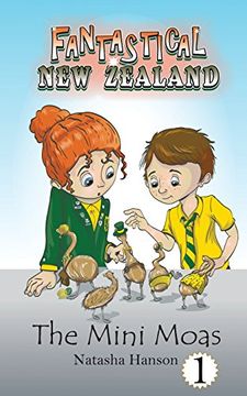 portada The Mini Moas (Fantastical New Zealand)