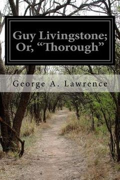 portada Guy Livingstone; Or, "Thorough" (en Inglés)