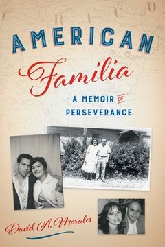 portada American Familia: A Memoir of Perseverance (en Inglés)