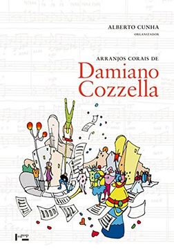 Arranjos Corais de Damiano Cozzella (in Portuguese)