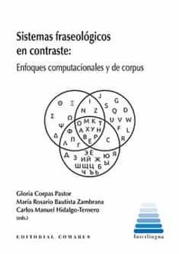 portada Sistemas Fraseológicos en Contraste: Enfoques Computacionales y de Corpus