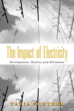 portada The Impact of Electricity: Development, Desires and Dilemmas (en Inglés)