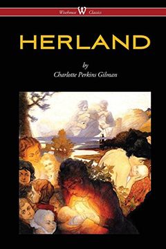 portada Herland (Wisehouse Classics - Original Edition 1909-1916) (en Inglés)