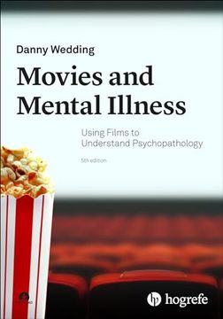 portada Movies and Mental Illness: Using Films to Understand Psychopathology (en Inglés)