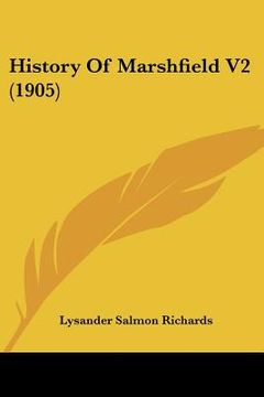 portada history of marshfield v2 (1905) (en Inglés)