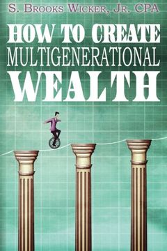 portada How To Create Multigenerational Wealth