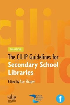 portada CILIP Guidelines for Secondary School Libraries
