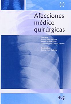 portada Afecciones Médico Quirúrgicas Vol. I: 1 (Monográfica/ Biblioteca Ciencias de la Salud) (in Spanish)