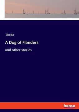 portada A Dog of Flanders: and other stories