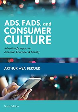 portada Ads, Fads, and Consumer Culture (en Inglés)