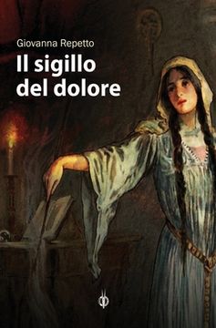 portada Il sigillo del dolore (in Italian)