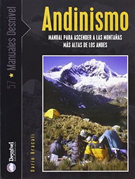portada Andinismo. Manual Para Ascender a las Montañas más Altas de los Andes