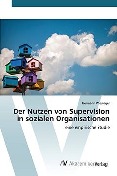 portada Der Nutzen von Supervision in sozialen Organisationen (German Edition)